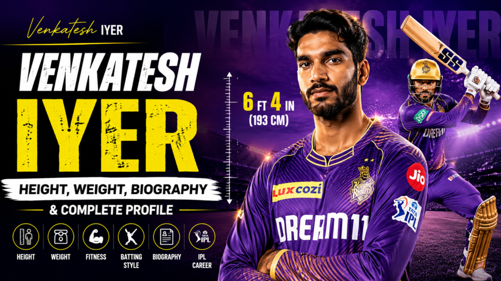 Venkatesh Iyer Height